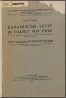 Karaimische Texte im Dialekt von Troki : eingeleitet, erläutert und mit einem karaimisch-polnisch-deutschen Glossar versehen