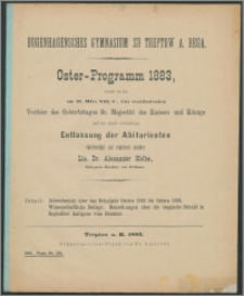 Bugenhagensches Gymnasium zu Treptow A. Rega. Oster-Programm 1883, womit zu der am 21. März