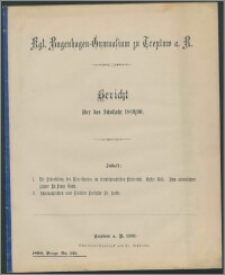 Kgl. Bugenhagen-Gymnasium zu Treptow a. R. Bericht über das Schuljahr 1889/90
