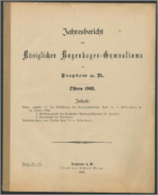 Jahresbericht des Königlichen Bugenhagen-Gymnasiums zu Treptow a. R. Ostern 1903