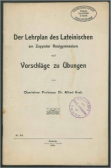 Der Lehrplan des Lateinischen am Zoppoter Realgymnasium und Vorschläge zu Übungenvon