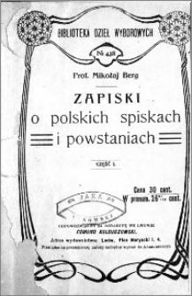 Zapiski o polskich spiskach i powstaniach. Cz. 1
