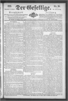 Der Gesellige : Graudenzer Zeitung 1891.02.14, Jg. 65, No. 38