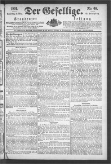 Der Gesellige : Graudenzer Zeitung 1891.03.12, Jg. 65, No. 60
