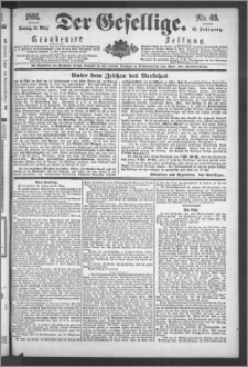Der Gesellige : Graudenzer Zeitung 1891.03.22, Jg. 65, No. 69