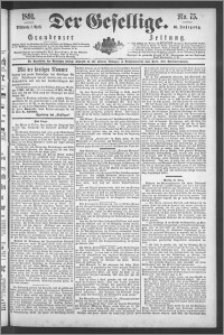 Der Gesellige : Graudenzer Zeitung 1891.04.01, Jg. 65, No. 75