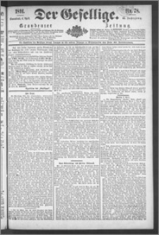 Der Gesellige : Graudenzer Zeitung 1891.04.04, Jg. 65, No. 78