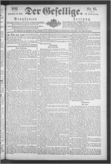 Der Gesellige : Graudenzer Zeitung 1891.04.25, Jg. 65, No. 95