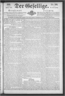 Der Gesellige : Graudenzer Zeitung 1891.05.01, Jg. 65, No. 100