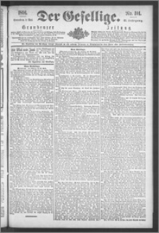 Der Gesellige : Graudenzer Zeitung 1891.05.02, Jg. 65, No. 101