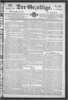 Der Gesellige : Graudenzer Zeitung 1891.05.14, Jg. 65, No. 110