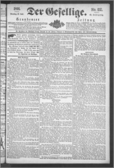 Der Gesellige : Graudenzer Zeitung 1891.06.16, Jg. 65, No. 137