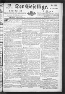 Der Gesellige : Graudenzer Zeitung 1891.06.19, Jg. 65, No. 140