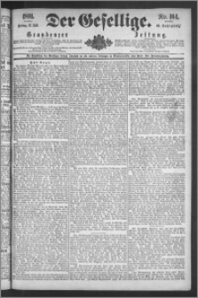 Der Gesellige : Graudenzer Zeitung 1891.07.17, Jg. 66, No. 164