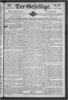 Der Gesellige : Graudenzer Zeitung 1891.08.08, Jg. 66, No. 183