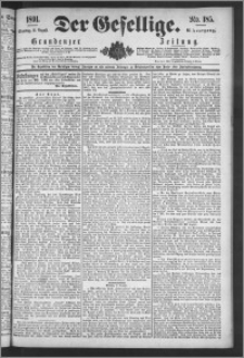 Der Gesellige : Graudenzer Zeitung 1891.08.11, Jg. 66, No. 185