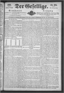 Der Gesellige : Graudenzer Zeitung 1891.08.21, Jg. 66, No. 194
