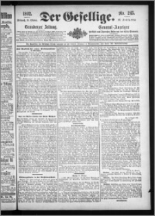 Der Gesellige : Graudenzer Zeitung 1892.10.19, Jg. 67, No. 245