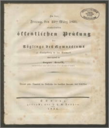 Zu der Freitag, den 25sten März 1831, abzuhaltenden öffentlichen Prüfung der Zöglinge des Gymnasiums zu Königsberg in der Neumark