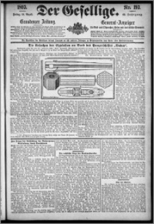 Der Gesellige : Graudenzer Zeitung 1893.08.18, Jg. 68, No. 193