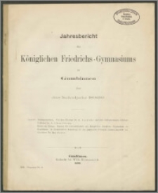 Jahresbericht des Königlichen Friedrichs-Gymnasiums zu Gumbinnen über das Schuljahr 1898/99