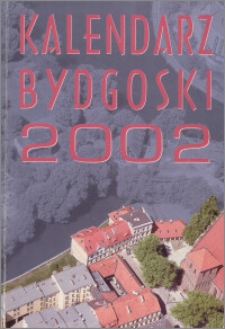 Kalendarz Bydgoski 2002, R. 35