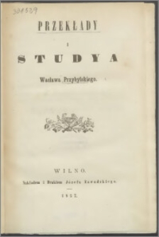 Przekłady i studya Wacława Przybylskiego