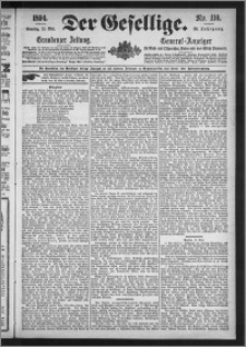 Der Gesellige : Graudenzer Zeitung 1894.05.13, Jg. 68, No. 110