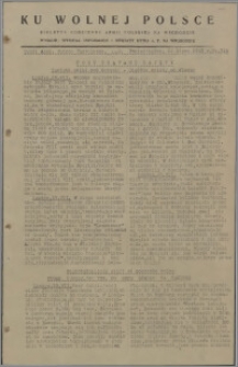 Ku Wolnej Polsce : biuletyn codzienny Armii Polskiej na Wschodzie 1943, nr 314