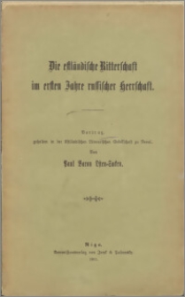 Die estländische Ritterschaft im ersten Jahre russischer Herrschaft