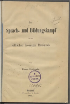 Der Sprach- und Bildungskampf in den baltischen Provinzen Russlands