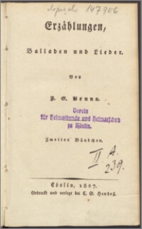 Erzählungen, Balladen und Lieder. Bd. 2