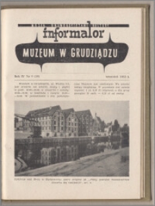 Informator Muzeum w Grudziądzu wrzesień 1963, Rok IV nr 9 (39)
