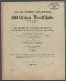 Zweiunddreissigstes Jahresprogramm der städtischen Realschule erster Ordnung zu Tilsit