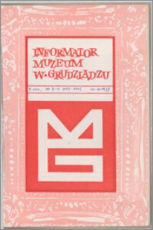 Informator Muzeum w Grudziądzu lipiec-grudzień 1977, Rok XVIII nr 3-4 (113-114)