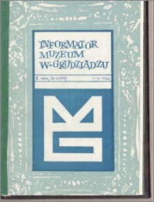 Informator Muzeum w Grudziądzu styczeń-czerwiec 1986, Rok XXVII nr 1 (139)