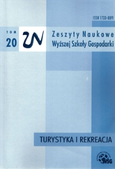Zeszyty Naukowe Wyższej Szkoły Gospodarki w Bydgoszczy. T. 20 (2014), Turystyka i Rekreacja, Nr 10
