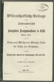 Wiessenschaftliche Beilage zum Jahresbericht des Königlichen Realgymnasiums zu Tilsit. Ostern 1907