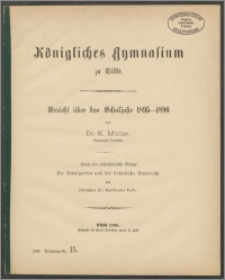 Königliches Gymnasiums zu Tilsit. Bericht über das Schuljahr 1895-96