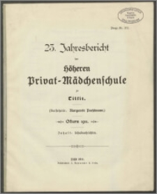 23. Jahresbericht der höhern Privat-Mädchenschule‏ zu Tilsit. Ostern 1911