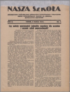 Nasza Szkoła : miesięcznik poświęcony sprawom wychowania i nauczania oraz współpracy domu ze szkołą 1934, R. 2 nr 3