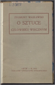 O sztuce i człowieku wiecznym