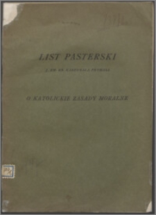 List Pasterski Jego Eminencji ks. kardynała Prymasa O katolickie zasady moralne