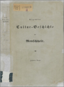Allgemeine Cultur-Geschichte der Menschheit. Bd. 10, Das christliche Osteuropa