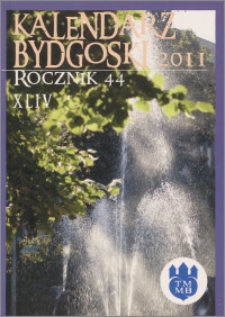 Kalendarz Bydgoski 2011, R. 44