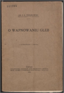 O wapnowaniu gleb