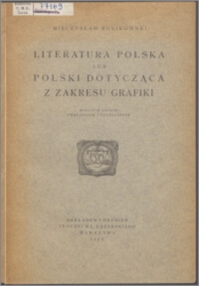 Literatura polska lub Polski dotycząca z zakresu grafiki