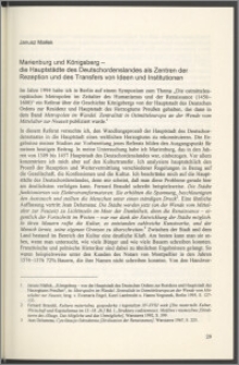 Marienburg und Königsberg - die Hauptstädte des Deutschordenslandes als Zentren Rezeption und des Transfers von Ideen und Institutionen