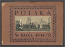 Polska w roku 1914/15. Z. 1, Pobojowisko