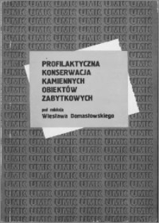 Profilaktyczna konserwacja kamiennych obiektów zabytkowych